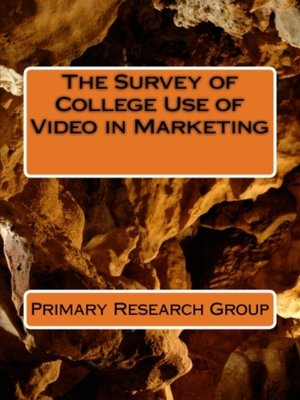 cover image of The Survey of College Use of Video in Marketing